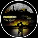 Leonardo De Felice - Falling In Love