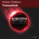 Adrian Orellano - Trancestral (Domenico Pandolfo Remix)