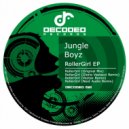 Jungle Boyz - RollerGirl (Glorio Veztacci Remix)