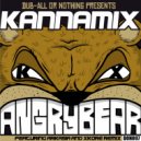Kannamix - Don't Fuck With Us