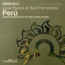 Jose Ponce & Raul Fernandez - Peru (Jose Del Valle Remix)