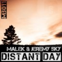 Malek & Jeremy Sky - Distant Day (Vinid Remix)