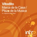 Vitodito - Plaza de la Musica