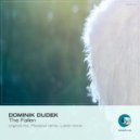 Dominik Dudek - The Fallen (Laker Remix)