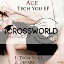 Ace - Depart