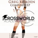 Greg Khaden - Want Me (Original Mix)