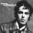 Muteng - Touching The Air (Original Mix)