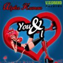 Alpha Human - You & I