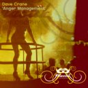 Dave Crane - Anger Management (Jan Van Damm Remix)