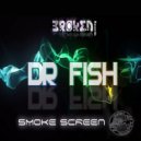 Dr Fish - Smokescreen (Hironimus Bosch Remix)