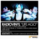 Radiovinyl - Life Ago (Starlike, Stefan Zweig Remix)