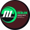 Reblok - Mother Of God
