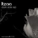 Itzaia - Dark Side