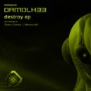 Damolh33 - Destroy (Static Sense Remix)