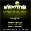 Smootrab - Welcome To My Jungle