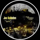 Joe Kolbohm - Split (eRi2 Remix)