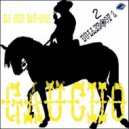 Dj Gio Mc-505 - Gaucho (Gabe Catanzaro Second Remix)