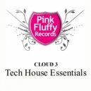 DJ Kaya - DJKaya Cloud 3 Tech-House Essentials DJ Kaya Continous Mix (Tech-House Essentials Mixed by DJ Kaya)