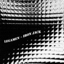 Legamen - Iron Jack (Hroft Remix)