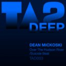 Dean Mickoski - Suicide Beat