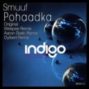 Smuuf - Pohaadka (Dylbert Remix)