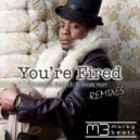 Twitchin Skratch feat. Malik Hart - You\'re Fired (Drop Dead Red & Dj Cross Mix)