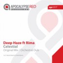 Deep Haze feat. Rima - Celestial (Original Mix)
