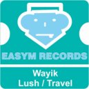 Wayik - Travel (Original Mix)