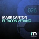 Mark Canton - El Tacón Verano (Original Mix)