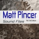 Matt Pincer - Back Again