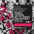 Steve Baravelli & William P - Senses (Official Art Of Trance 2012 Anthem) (Jack Ds Remix)