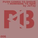 JaTay - Nowhere To Hide