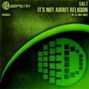 Salt - It's Not About Religion