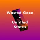 Wasted Gaze - Untitled State of Africa