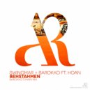 Swingmar & Barokko feat. Hoan - Behstahmen (Barokko\'s Main Mix)