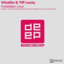Vitodito & Tiff Lacey - Forbidden Love