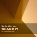 Herudor & Miss Sam - Shake It