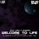 BeamShot feat Stella Ruggero - Welcome To Life (DJ Ti-S Remix Edit)