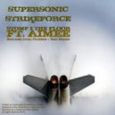 Supersonic Strikeforce feat Aimee - Stomp 2 The Floor (Clubbex Remix)