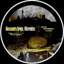 Alessandro Grops, Microbitez - Nervous