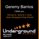 Geremy Barrios - I Meet You (Micha M. A. Deutz Remix)