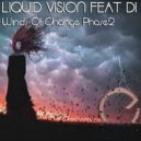 Liquid Vision feat Di - Winds Of Change