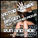 Victor Dinaire & Bissen feat. Stephen Pickup - Run & Hide (Ian Buff Dub Mix)