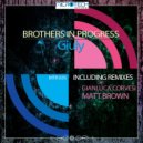 Brothers In Progress - Giuly