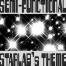 Semi-Functional - Starlab\'s Theme (Lou Teti Remix)