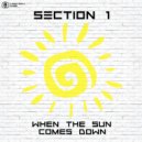 Section 1 - When The Sun Comes Down