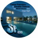 Carlos Francisco & Geraldo Osterno - Dope Night (Michel Vancho Remix)