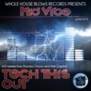 Kid Vibe - Tech This Out (Arek Zagdan Remix)