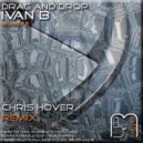 Ivan B - Drag & Drop (Original Mix)