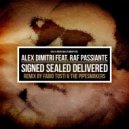 Alex Dimitri ft. Raf Passiante - Signed, Sealed, Delivered (Alex SSE KeyAppella)